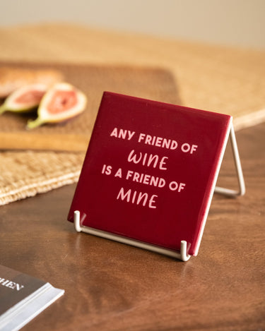 Tile Any Friend Of Wine - Things I Like Things I Love