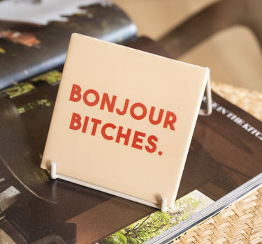 Tile Bonjour Bitches - Things I Like Things I Love