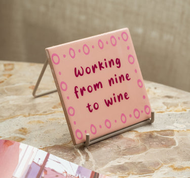 Tile Working From Nine To Wine - Things I Like Things I Love