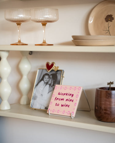 Tile Working From Nine To Wine - Things I Like Things I Love