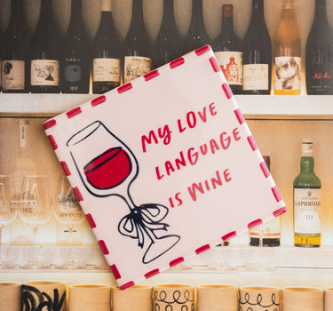 TILTIL Tegeltje My Love Language Is Wine - Things I Like Things I Love