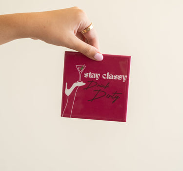 TILTIL Tegeltje Stay Classy - Things I Like Things I Love